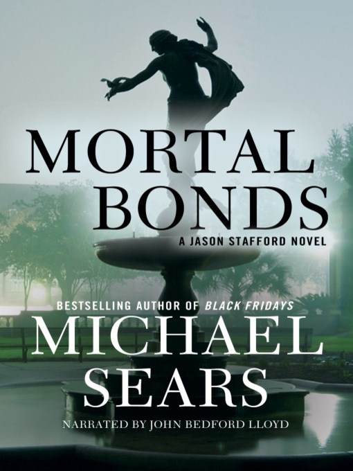 Title details for Mortal Bonds by Michael Sears - Available